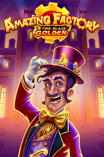 Fire Blaze Golden: Amazing Factory
